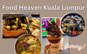 Food Heaven Kuala Lumpur