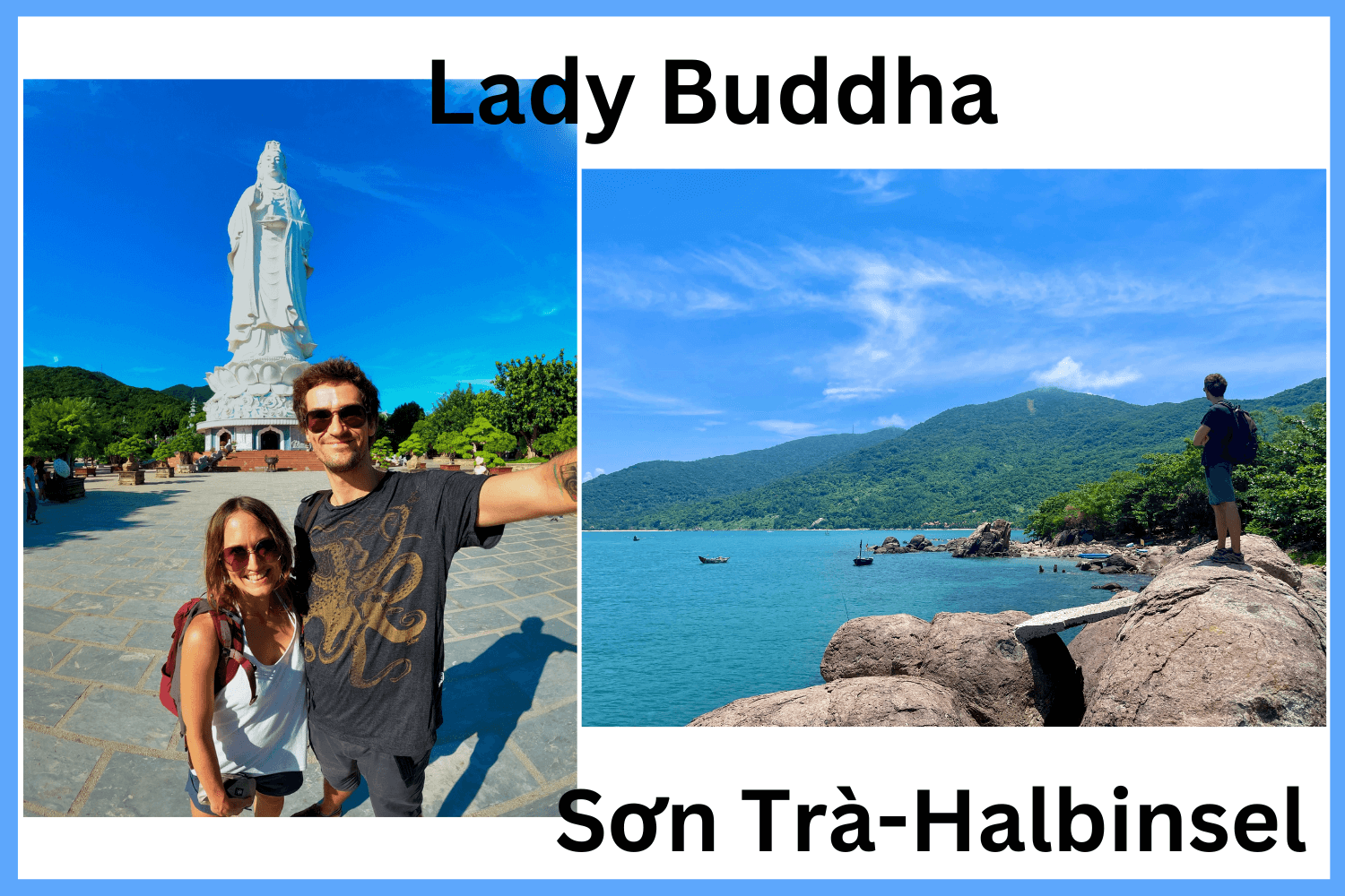 Lady Buddha, Sơn Trà-Halbinsel