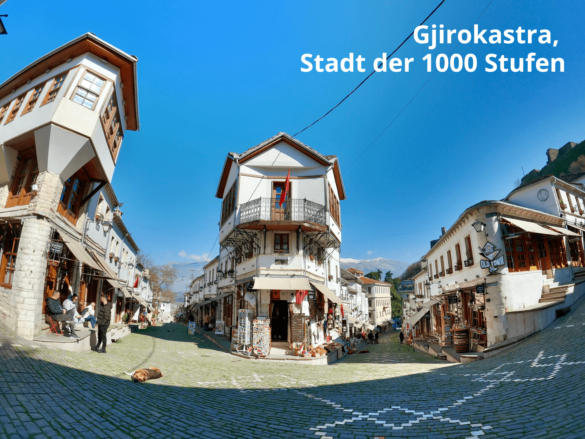 Gjirokastra, Stadt der 1000 Stufen